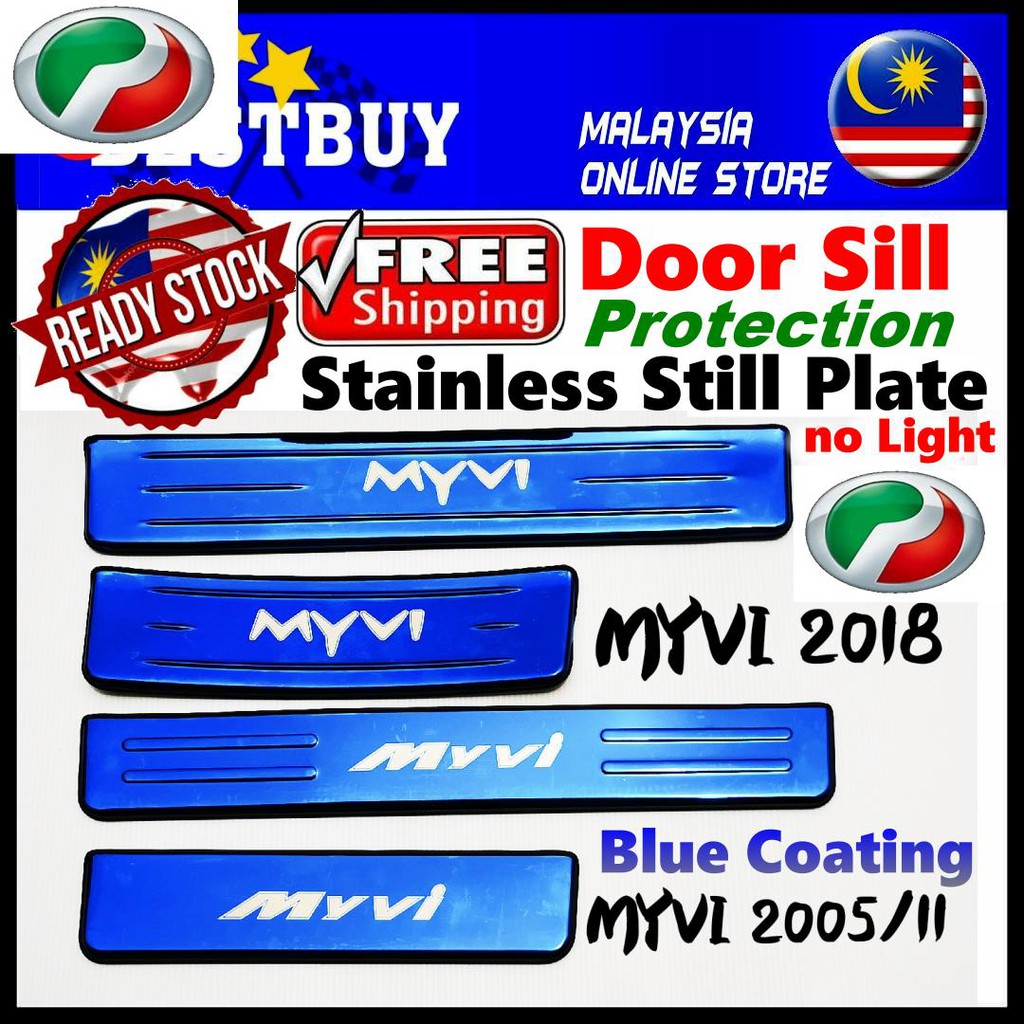 Perodua Myvi 2019 - 2006 Side Sill Plate Blue Coating no 