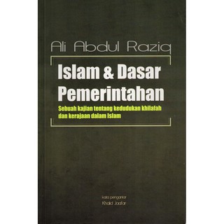 Islam dan Dasar Pemerintahan Ali Abdul Raziq IKD | Shopee Malaysia