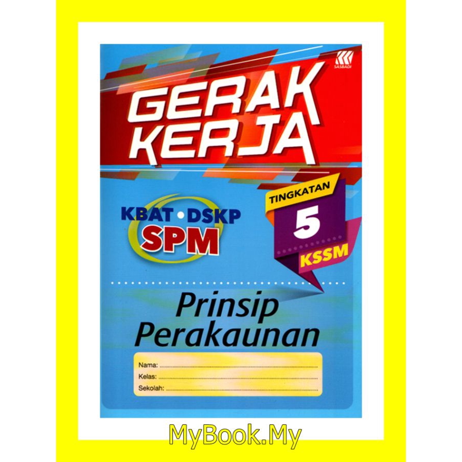 Myb Buku Latihan Modul Kerja Rumah Kbat Dskp Prinsip Perakaunan Tingkatan 5 Sasbadi Shopee Malaysia