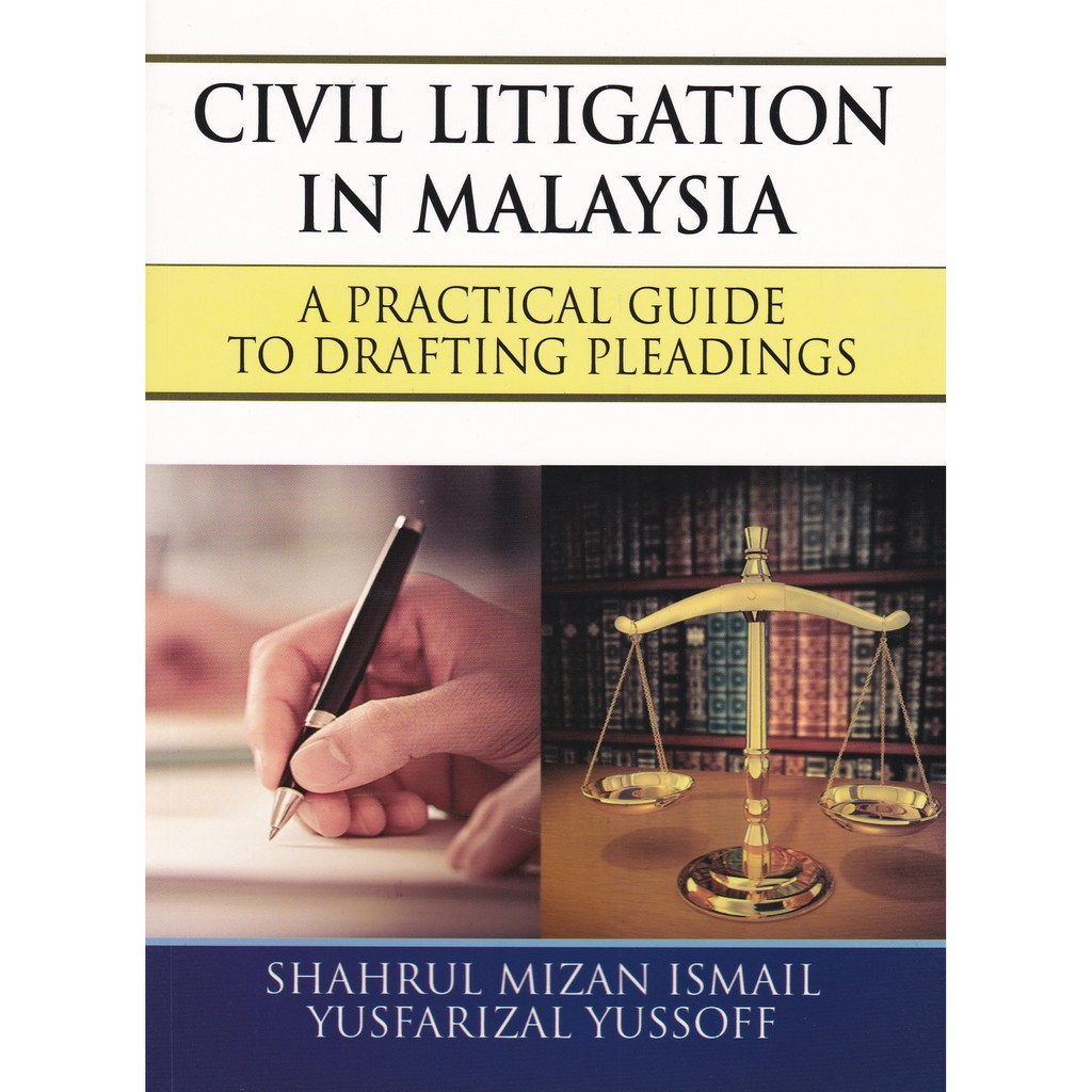 Buy Civil Litigation in Malaysia: A Practical Guide to Drafting 