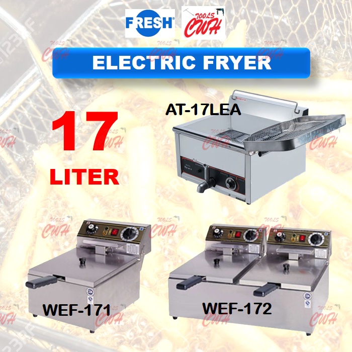 FRESH 17L / 17L+17L DEEP ELECTRIC FRYER WITH TIMER WEF-171 WEF-172 AT-17LEA ELECTRICAL FRYER SNACK EQUIPMENT DEEP FAT