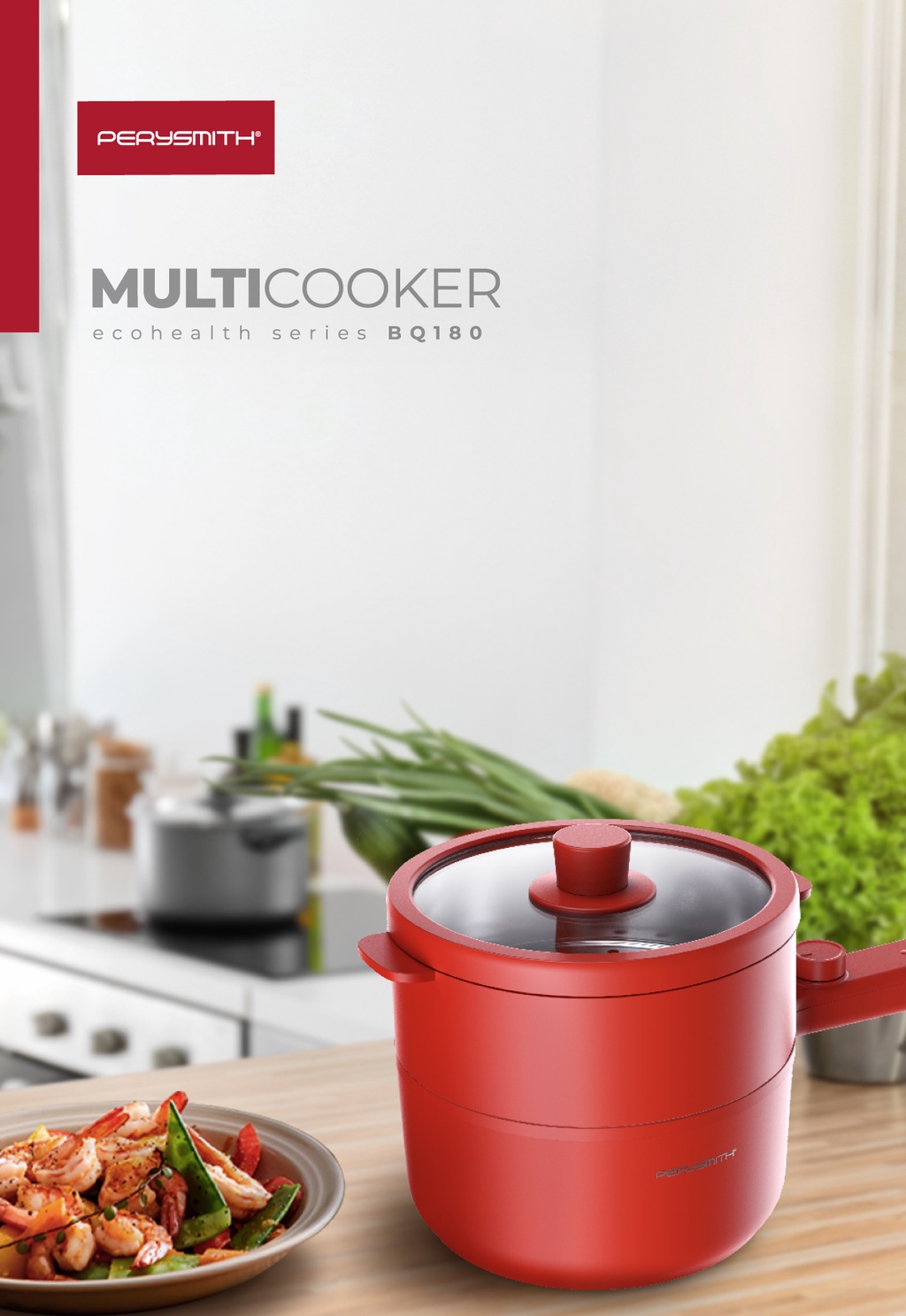 PERYSMITH 2 IN 1 MULTI COOKER BQ180 PerySmith Malaysia