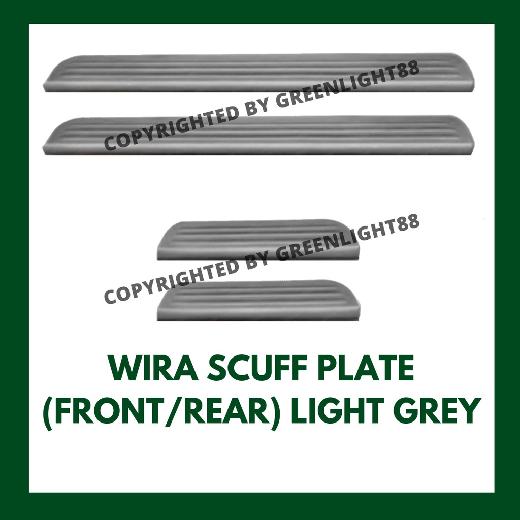 PROTON WIRA SCUFF PLATE / SIDE DOOR STEP / KICKING PLATE (LIGHT GREY