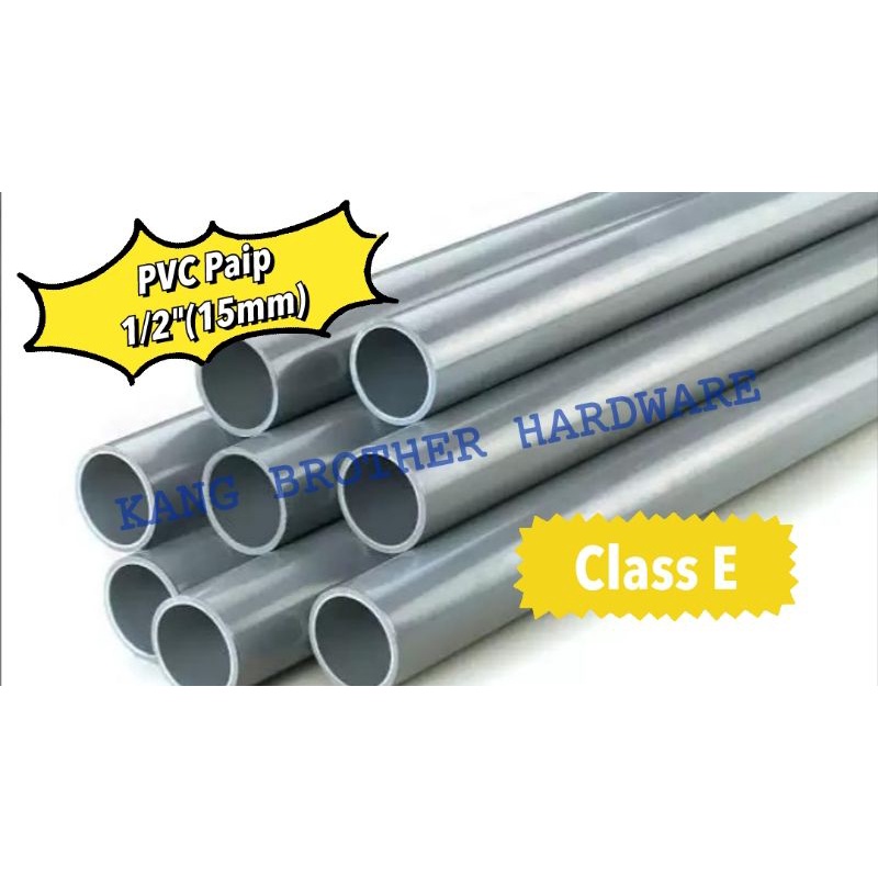 PVC PAIP 1/2"(15mm) PVC PIPE CLASS E (PN 15) M/S SIRIM APPROVAL TEBAL