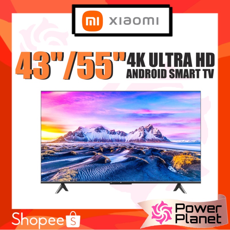 {2 years general warranty} Xiaomi 43" 55'' Mi TV P1 Series L55M6-6ARG 4K Ultra HD LED Android Smart TV L55M66ARG