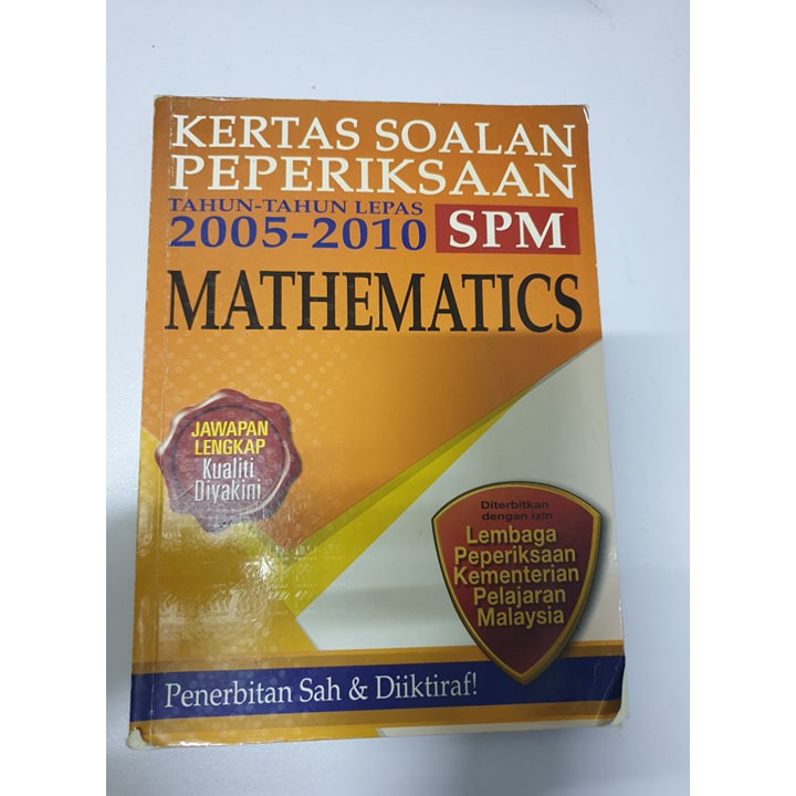 Kertas Soalan Peperiksaan Sebenar Spm Mathematics 2005 2010 Shopee Malaysia