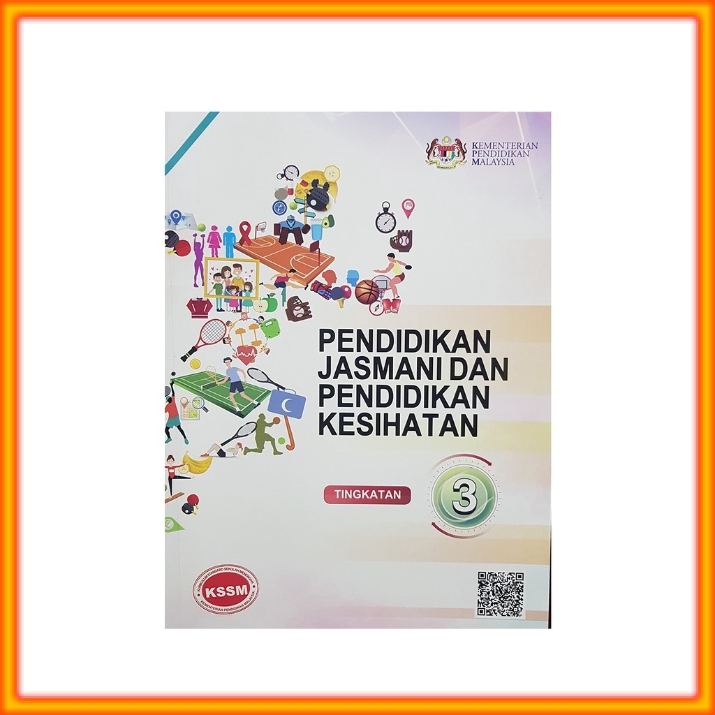 Buku Teks Pendidikan Jasmani Pendidikan Kesihatan Kssm Tingkatan 3