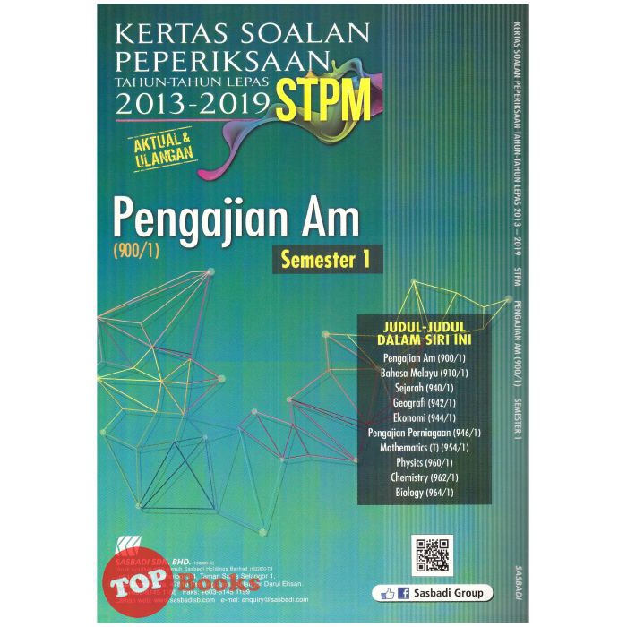 Topbooks Sasbadi Kertas Soalan Peperiksaan Tahun Tahun Lepas Stpm Pengajian Am Semester 1 2013 2019 Shopee Malaysia