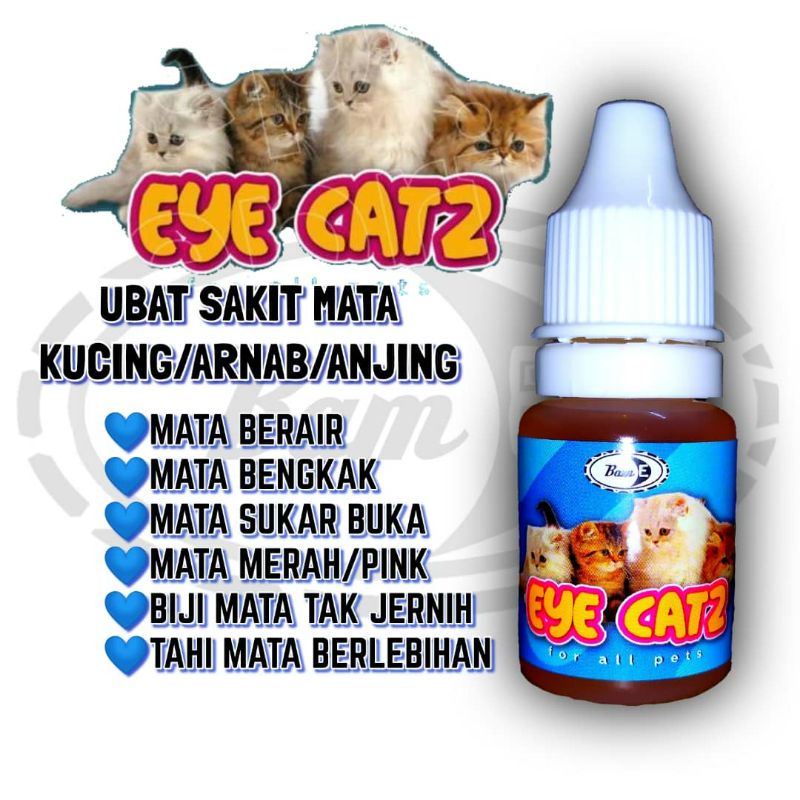 Eye Care Drop Eye Catz Ubat Mata Kucing Bam E 10ml Shopee Malaysia