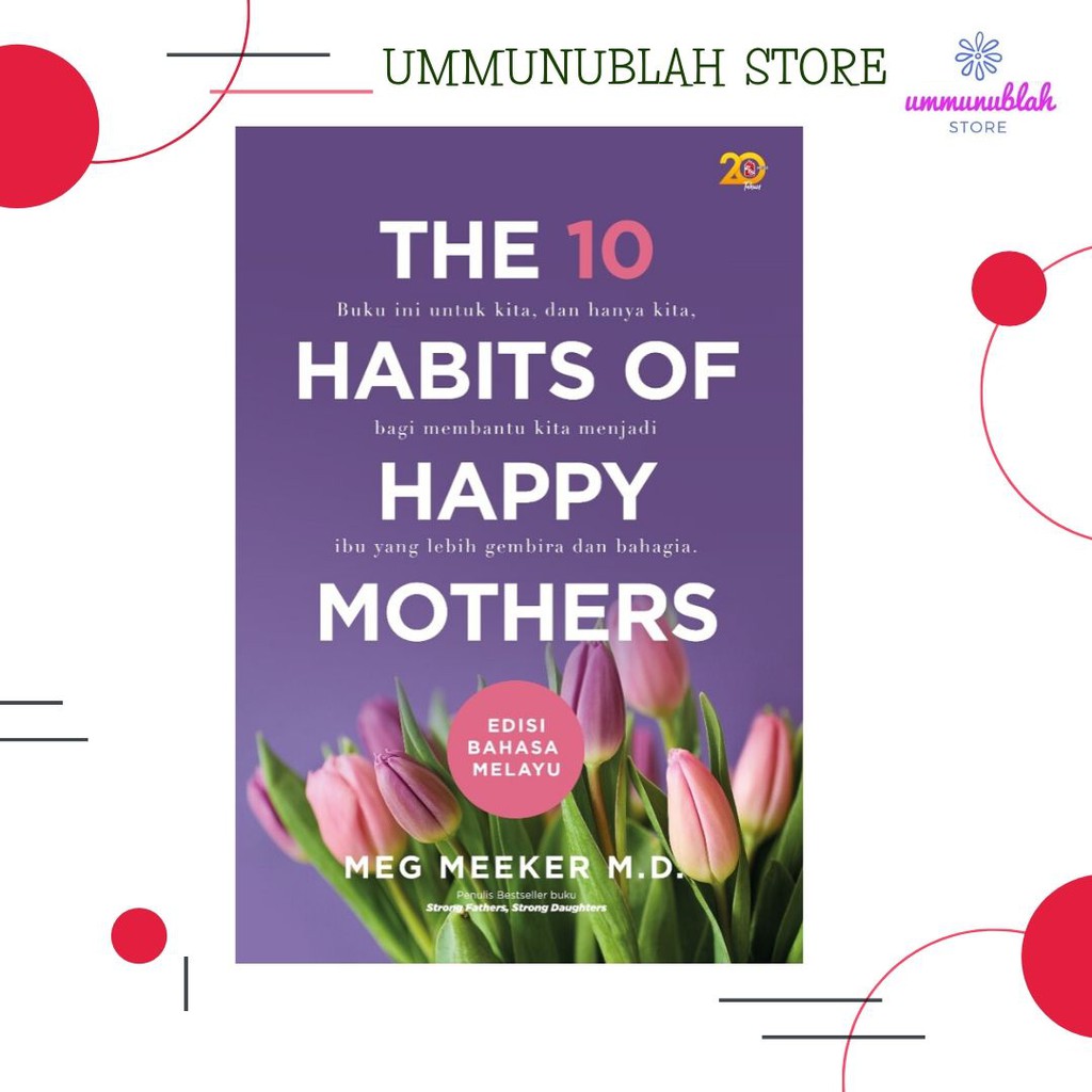 The 10 Habits of Happy Mothers (EDISI BAHASA MELAYU) MEG ...