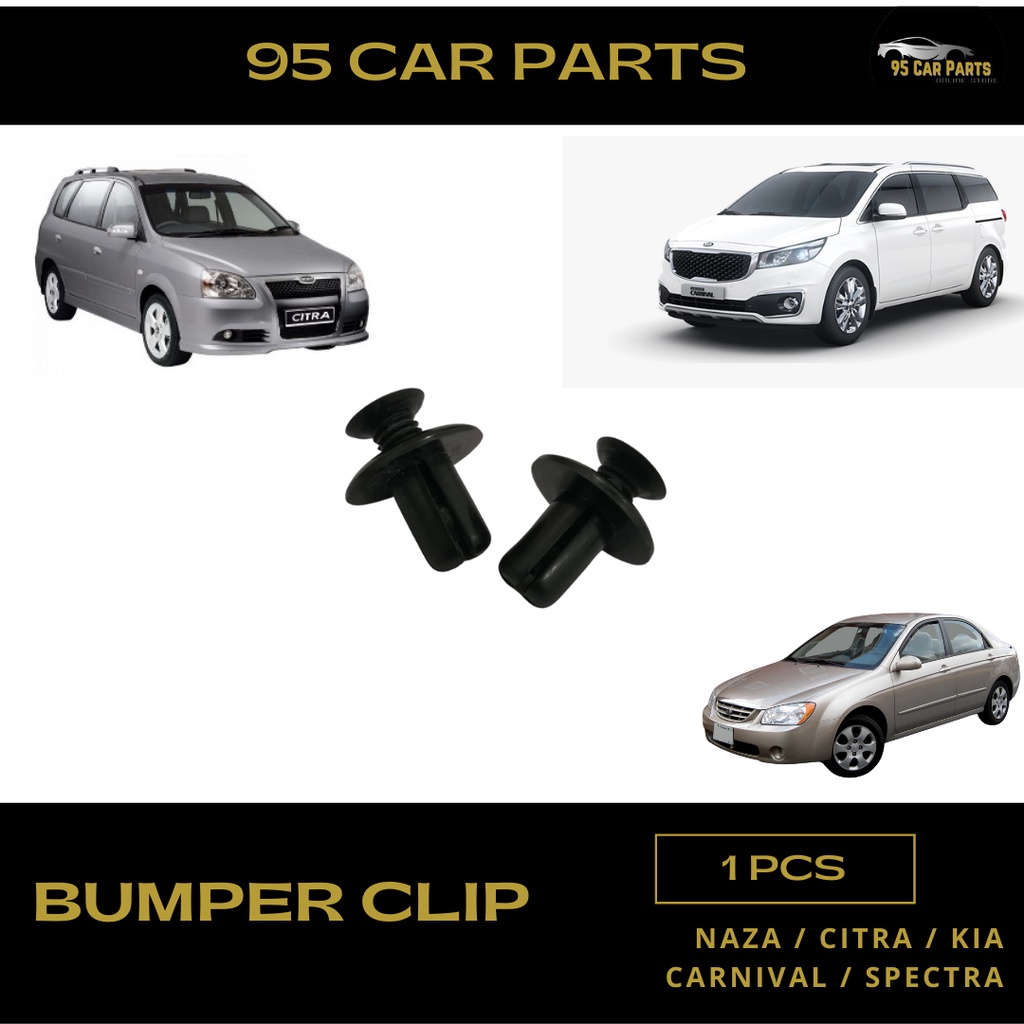 1pcs Bumper Clip Original Quality Naza, Citra, Kia Carnival, Spectra ...