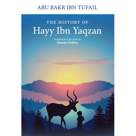 The History of Hayy Ibn Yaqzan