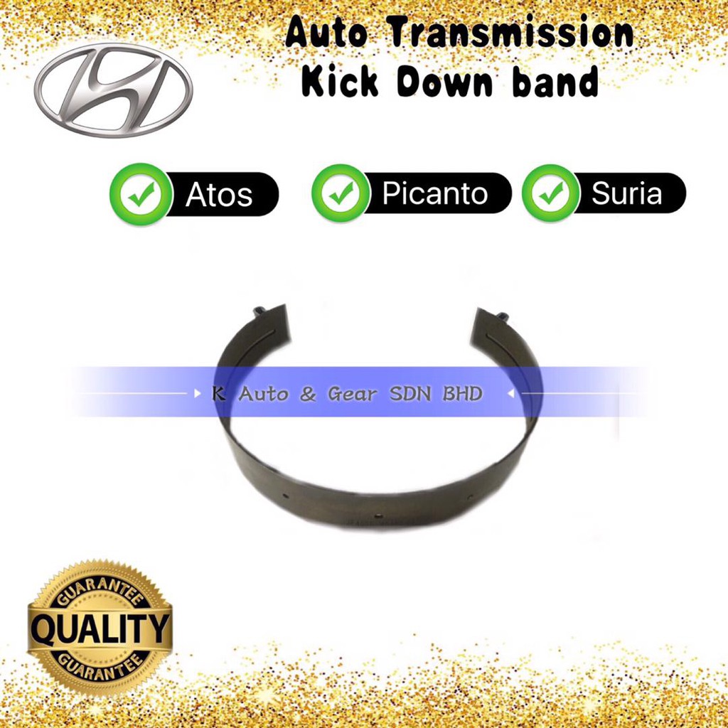 AUTO TRANSMISSION KICK DOWN BAND ATOS/PICANTO/SURIA (1.1CC) Shopee
