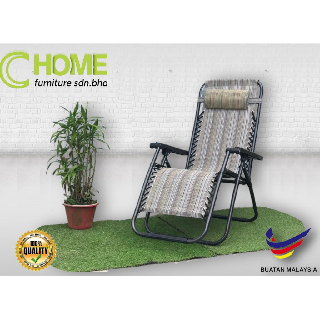 C HOMEKERUSI MALAS / LAZY CHAIR ZERO GRAVITY FOLDABLE RECLINING CHAIR