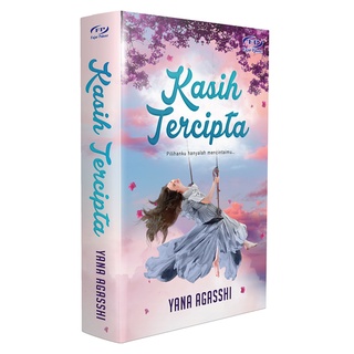 Novel: KASIH TERCIPTA - YANA AGASSHI - Fajar Pakeer | Shopee Malaysia