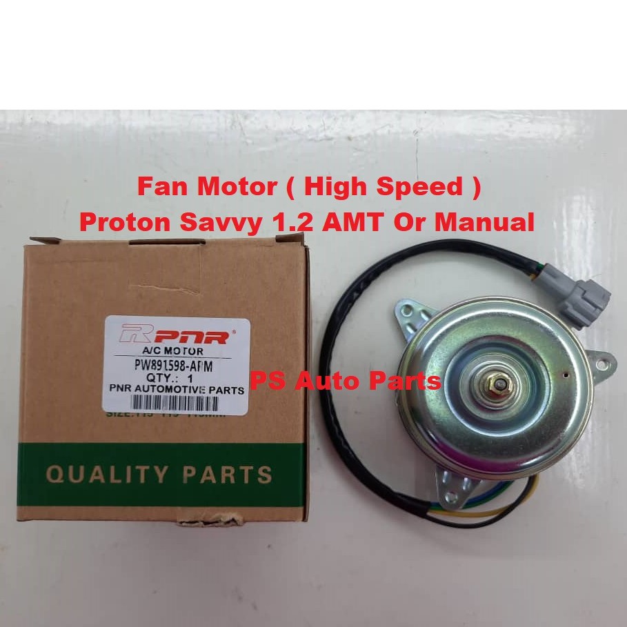 radiator fan Proton Savvy Radiator Fan Motor High Speed RPNR Cooling