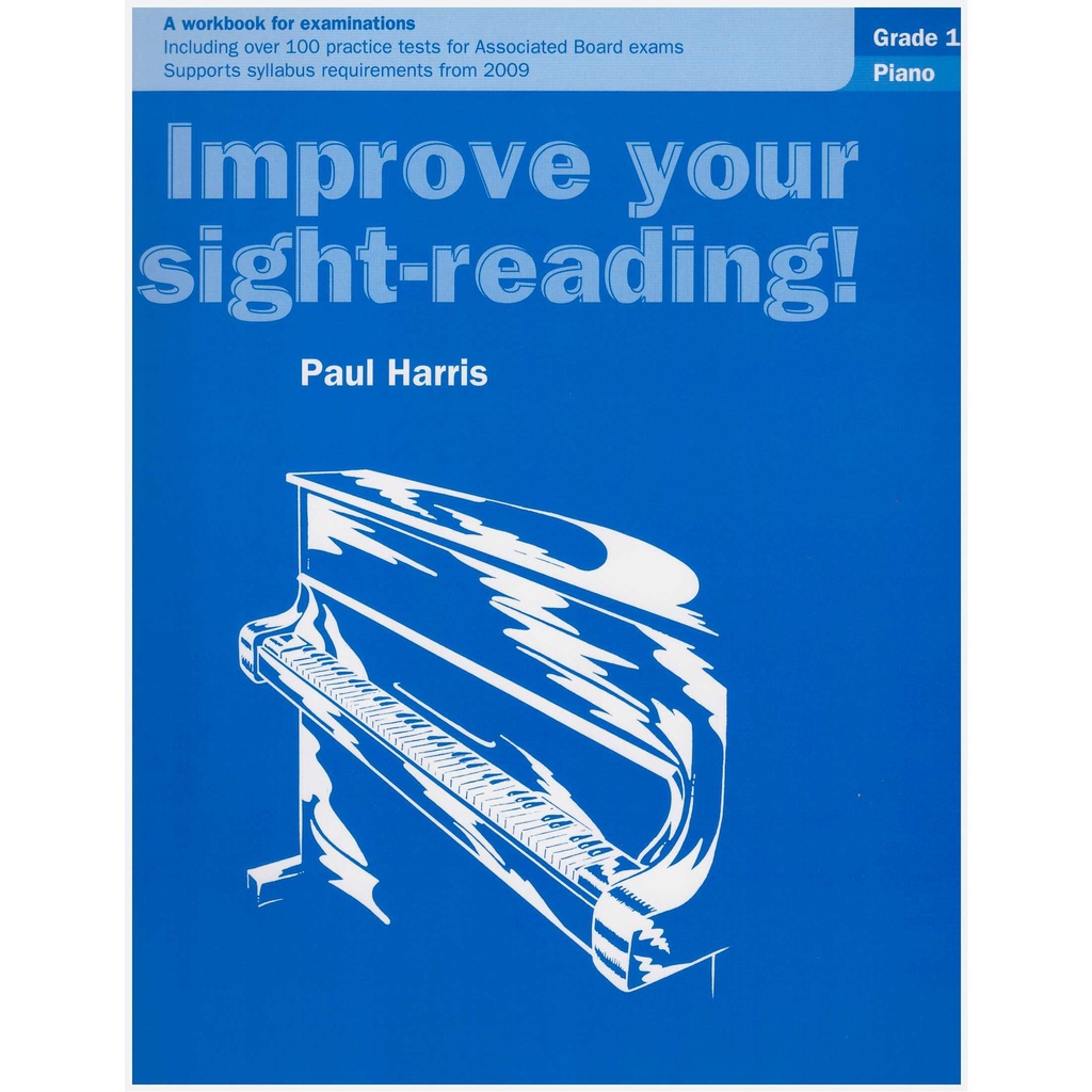 Improve Your Sight-Reading! Piano Grade 1