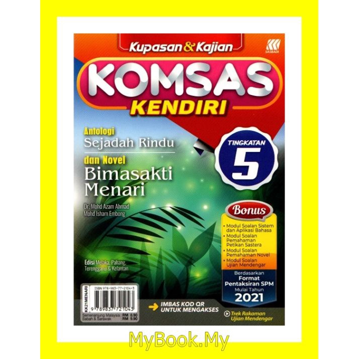 Myb Buku Kupasan Kajian Hebat Komsas Tingkatan 5 Sejadah Rindu Bimasakti Menari Sasbadi Shopee Malaysia