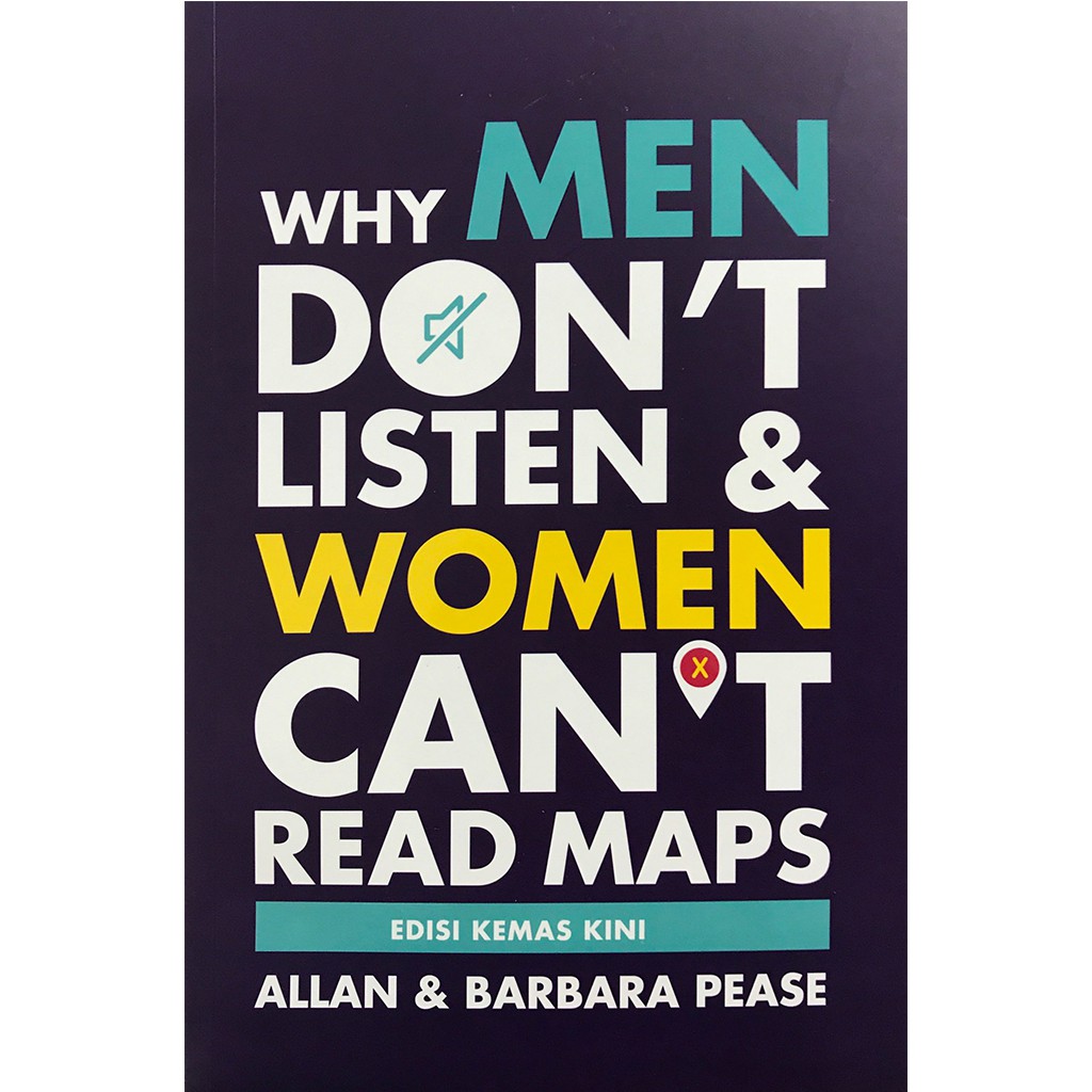Why Men Don’t Listen and Women Can’t Read Maps - Edisi Kemas Kini ...