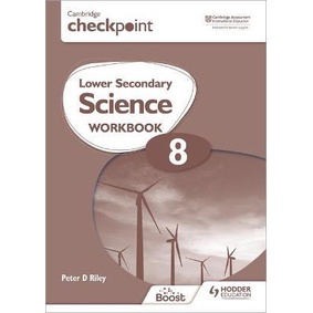 CAMBRIDGE CHECKPOINT LOWER SECONDARY SCIENCE WORKBOOK 8: 2ND EDITION - 9781398301412 - HODDER EDUCATION - SPEEDBOOKS.MY