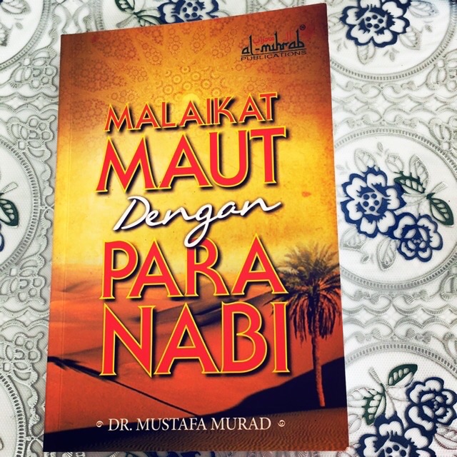 Malaikat Maut dengan Para Nabi