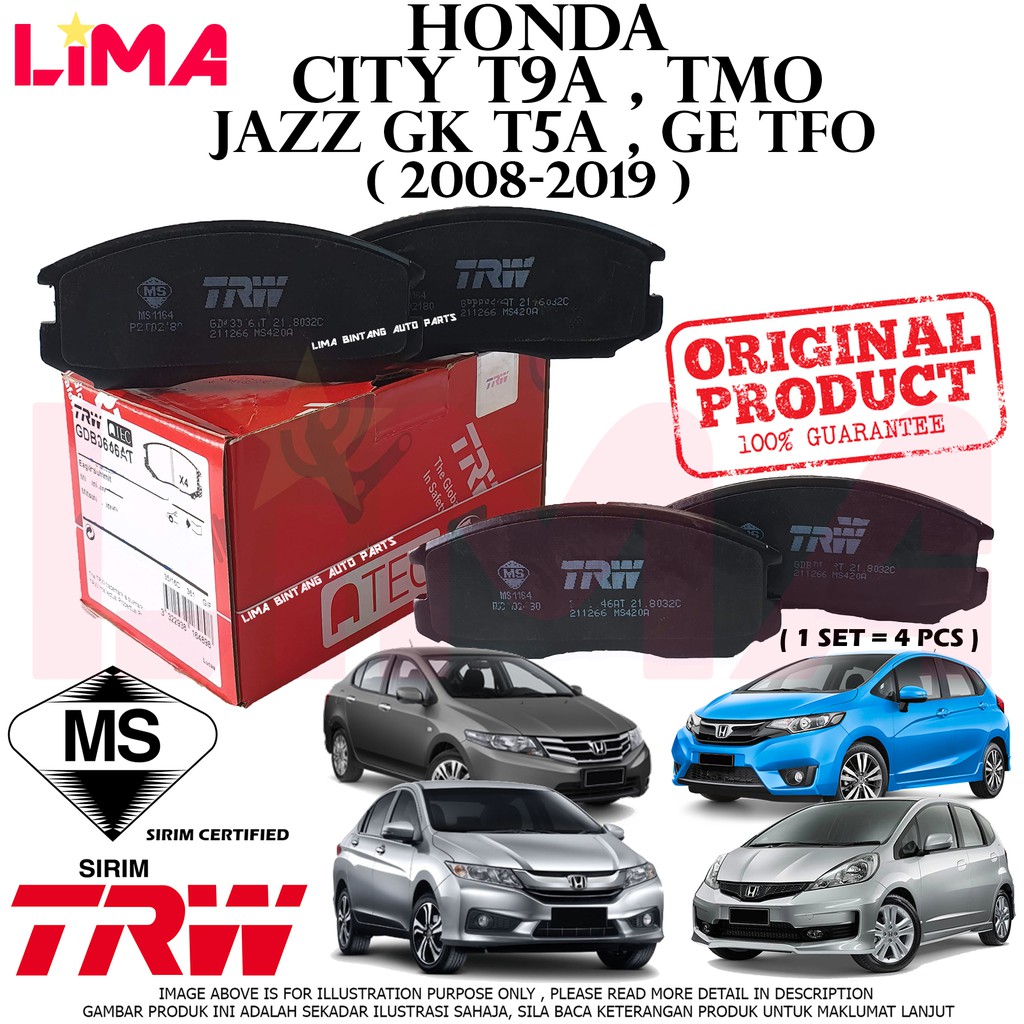 HONDA CITY TMO , T9A GM6 , JAZZ GE TFO , GK T5A FRONT / REAR BRAKE PADS