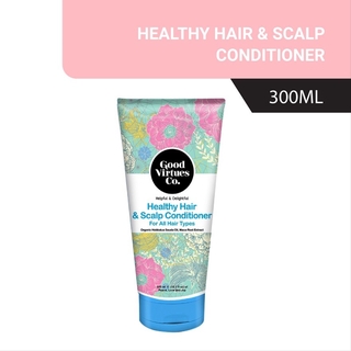 GOOD VIRTUES CO Healthy Hair  Scalp Conditioner 300ml