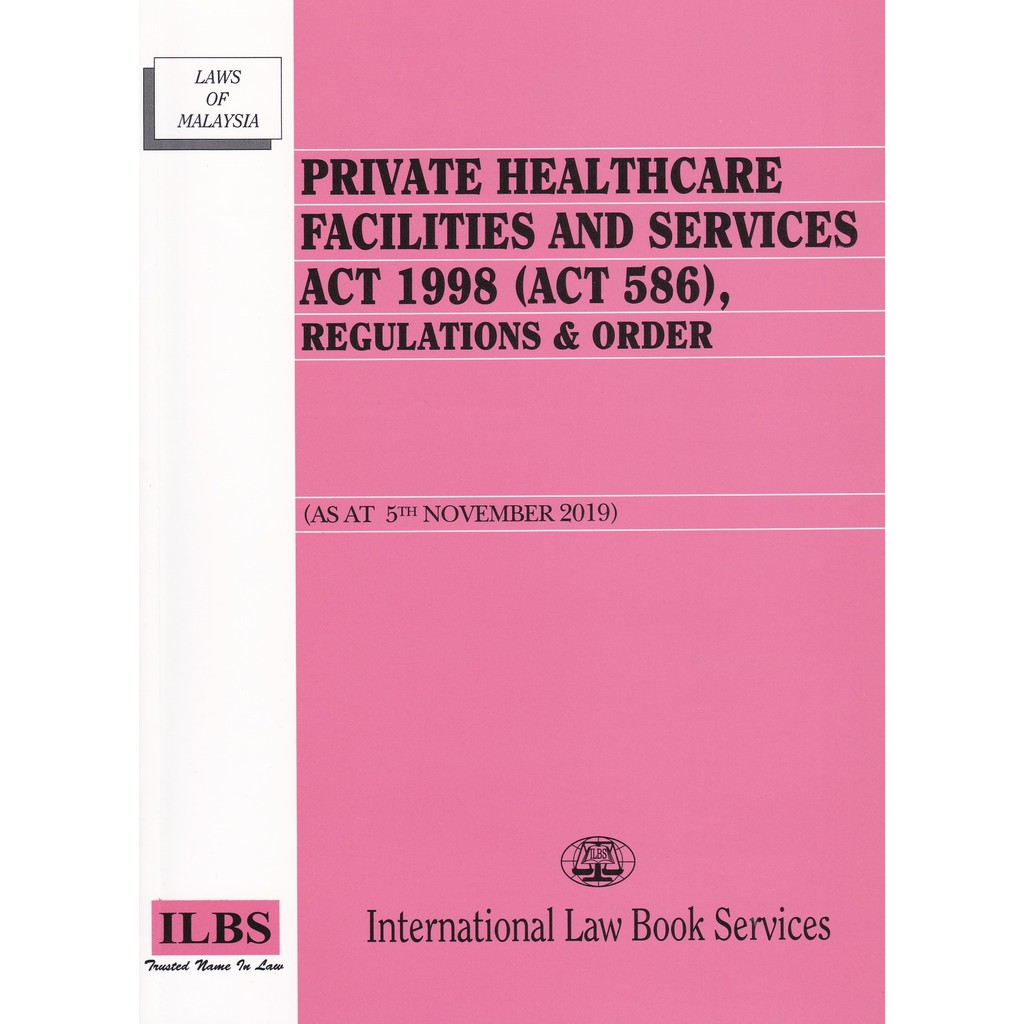 private-healthcare-facilities-and-services-act-1998-act-586