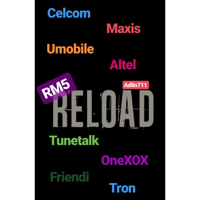 Rm 5 Reload Topup Maxis Celcom Umobile Xox Tunetalk Altel Friendi Tron