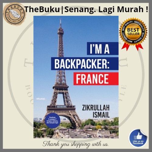 I’m A Backpacker: France + FREE Ebook