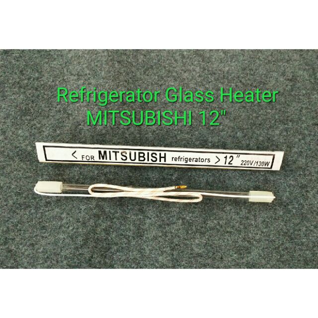 12" Glass Heater Mitsubishi Heater peti ais