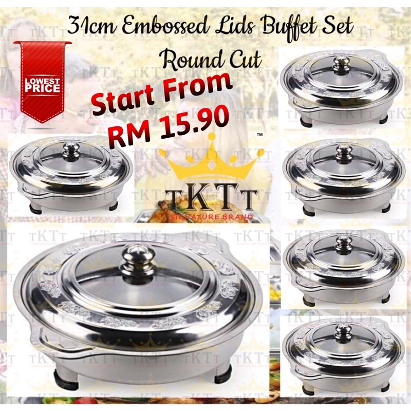 TKTT 31cm Round Embossed Stainless Steel Buffet Set Catering Serving Tray Food Pan Warmer Bekas Lauk Katering Serbaguna