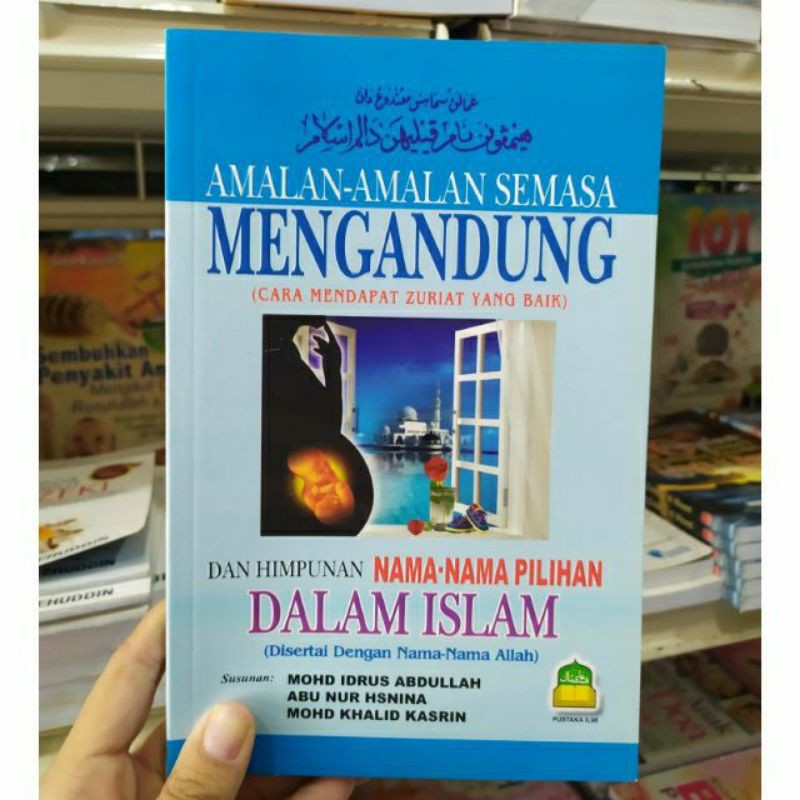 Buku Nama Bayi Amalan Amalan Semasa Mengandung Dan Himpunan Nama Dlm Islam