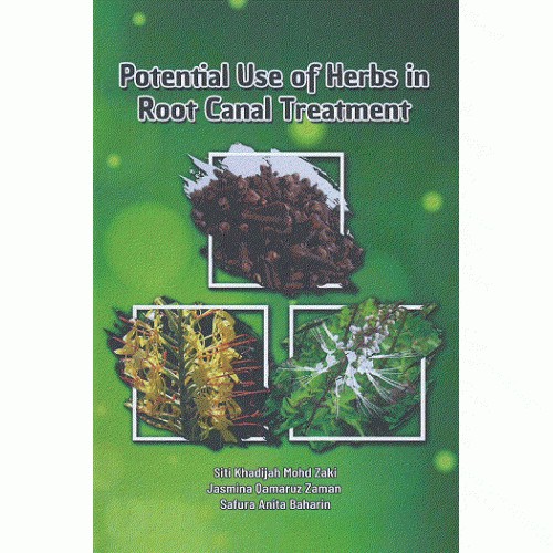 Potential Use of Herbs in Root Canal Treatment