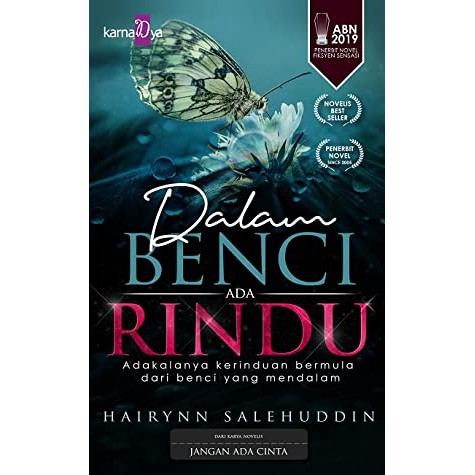 Novel Dalam Benci Ada Rindu Hairynn Salehuddin Shopee Malaysia