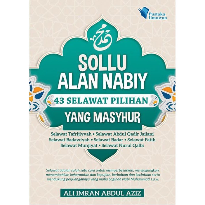 Buy Sollu Alan Nabiy 43 Selawat Pilihan Yang Masyhur Amalan Harian Selawat Nabi Muhammad Buku Book Kitab Seetracker Malaysia