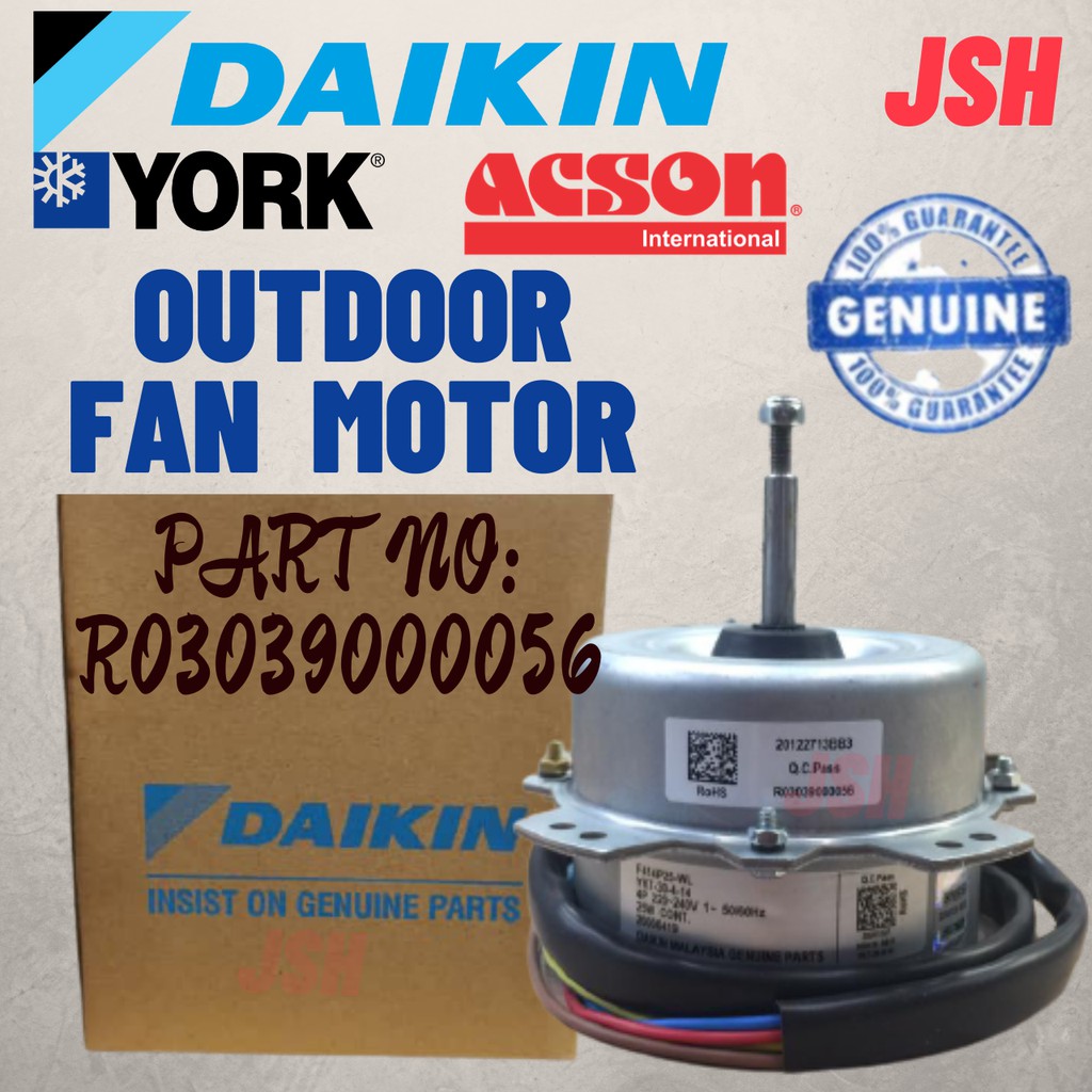 1.0HP1.5HP WALL TYPE OUTDOOR FAN MOTOR DAIKIN GENUINE PARTYORKACSON Shopee Malaysia