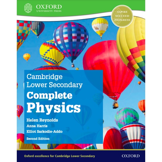 NEW CAMBRIDGE LOWER SECONDARY COMPLETE PHYSICS: TEXTBOOK (SECOND ...