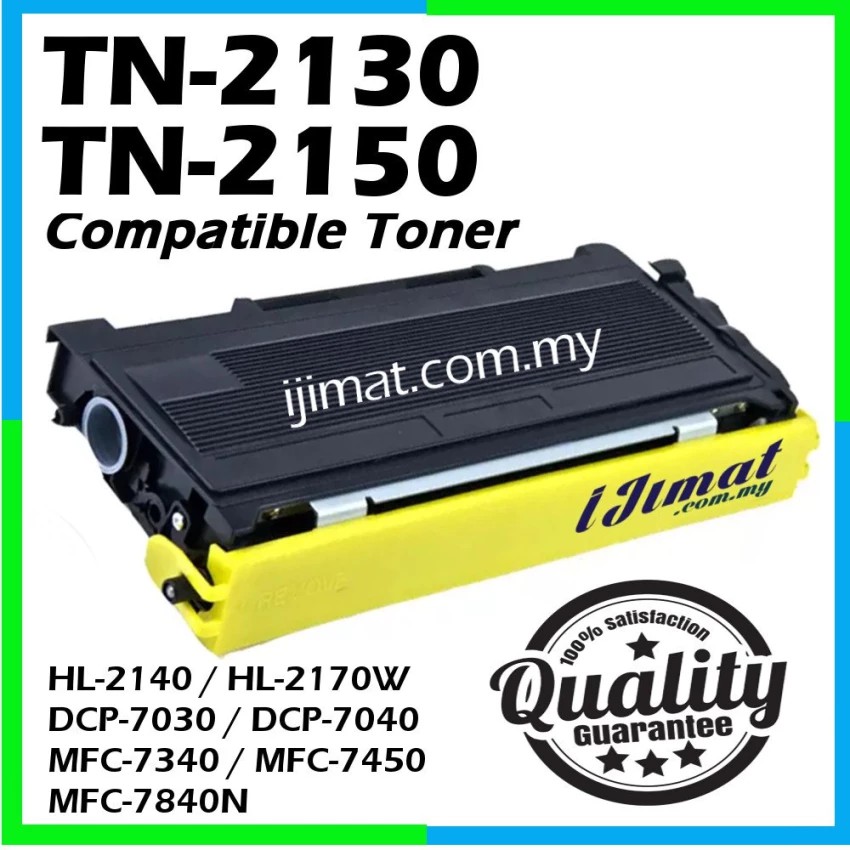 Brother Tn2150 Compatible Toner Hl 2140 Hl 2170w Dcp 7030 Dcp 7040 Mfc 7340 Mfc 7450 Mfc 7840n Printer Ink Shopee Malaysia