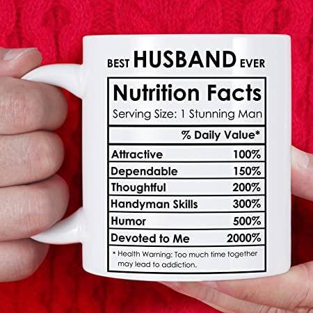 Nutrition Fact | Husband | Wife | Cute Funny Gift | 11oz Mug | Ceramic White Mug