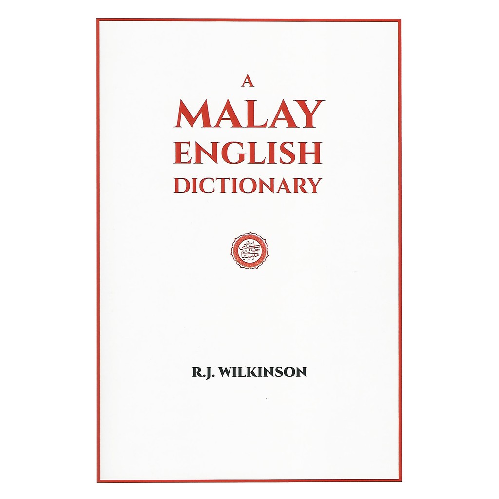 A Malay English Dictionary R J Wilkinson Shopee Malaysia