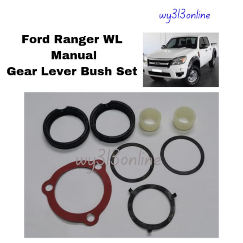 Ford Ranger WL Manual Gear Lever Bush Set (1set=8pcs) Shopee Malaysia