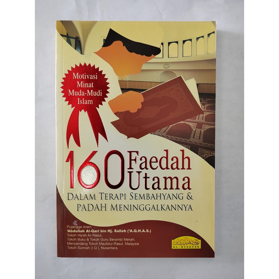 160 Faedah Utama dalam Terapi Sembahyang & Padah Meninggalkan