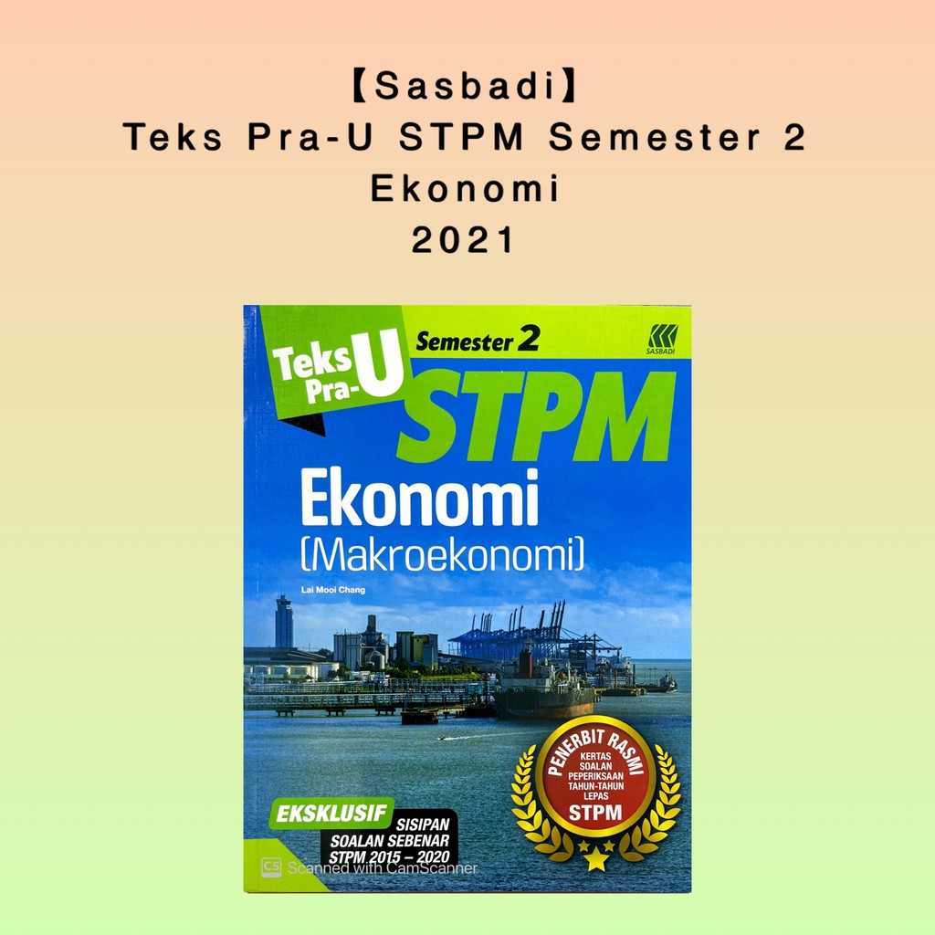 Stpm 2020 Sem 2 Ekonomi  STPM Informasion