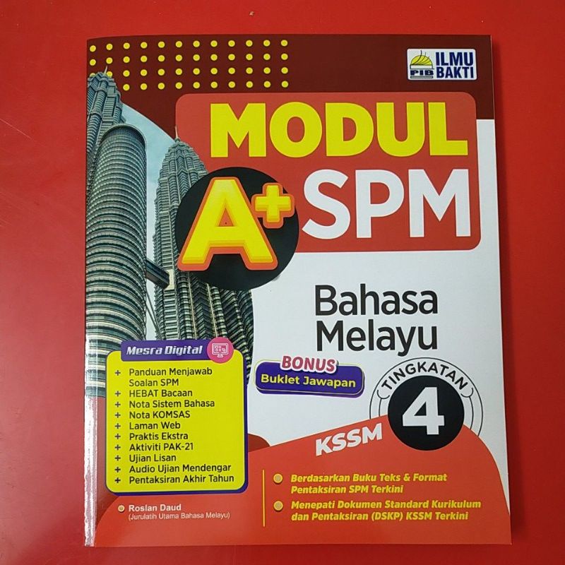 ILMU BAKTI MODUL A+ SPM BAHASA MELAYU TINGKATAN 4 KSSM BONUS BUKLET