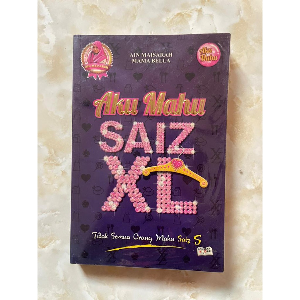 [PRE-LOVED TEEN NOVEL] AKU MAHU SAIZ XL