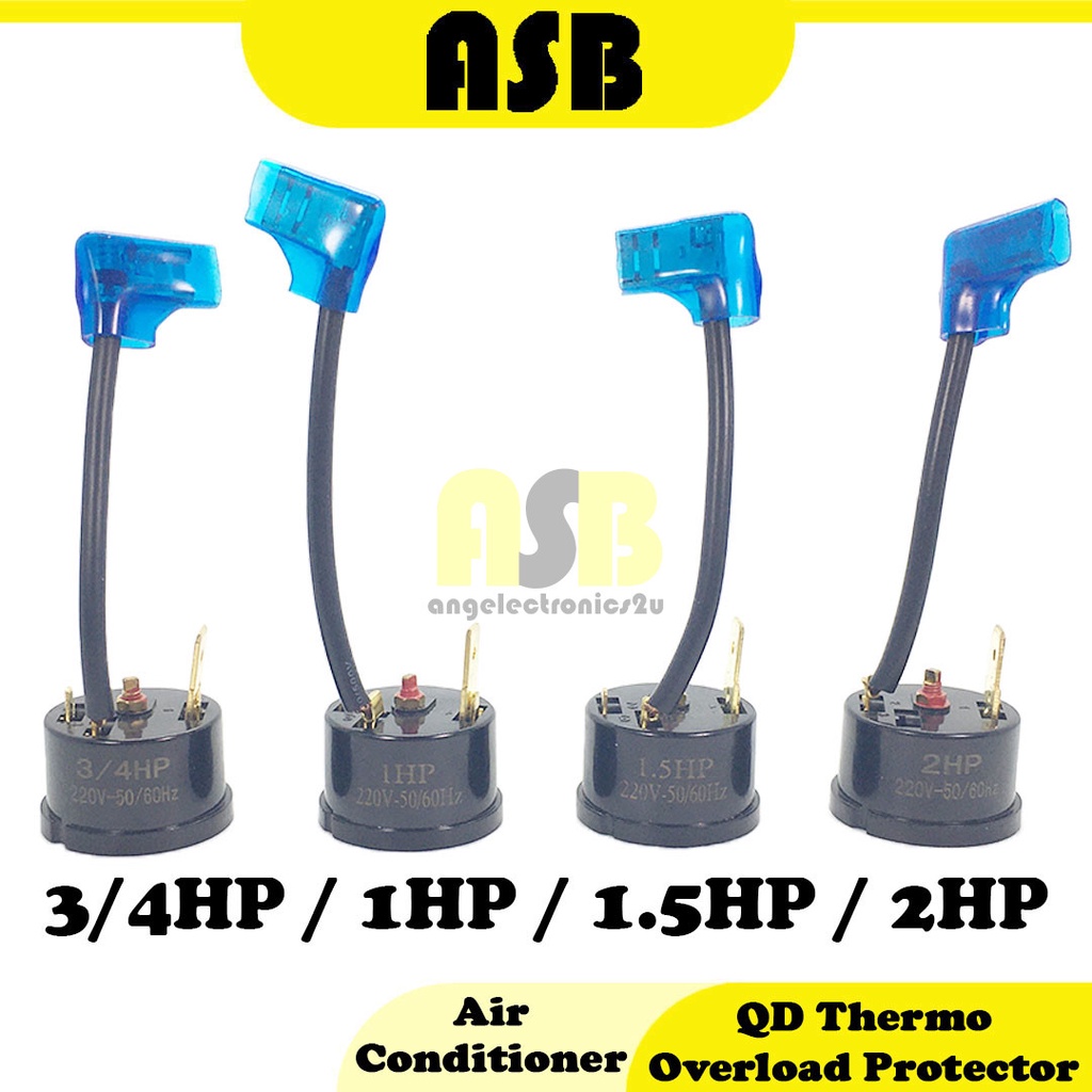 (1pc) Air Conditioner QD Thermal Overload Protector ( 3/4HP / 1HP / 1