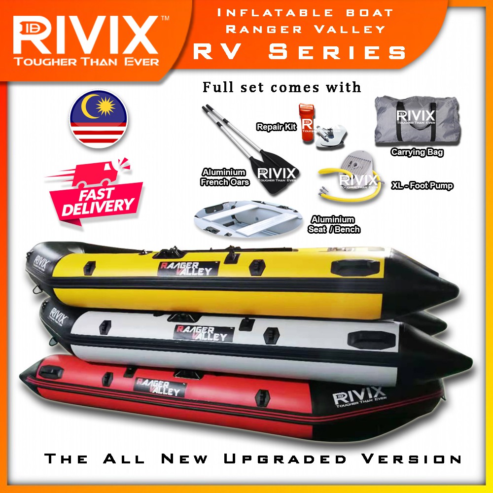 RIVIX RV Ranger Valley Thick HighQuality Pro Fishing Inflatable Boat Bot Pancing Sea Lake River Perahu Tiup Perahu Karet