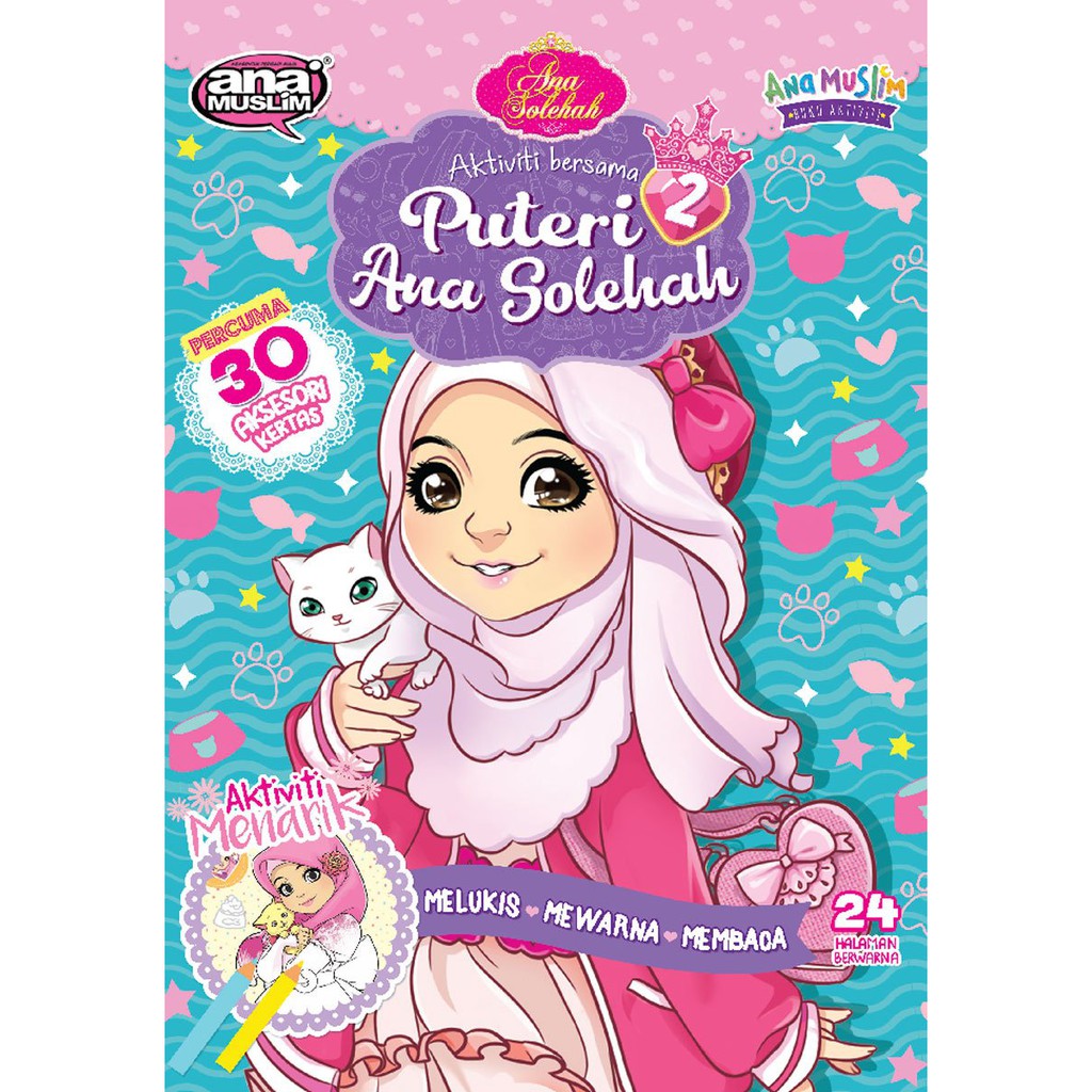 ana-muslim-buku-aktiviti-aktiviti-bersama-puteri-ana-solehah-2