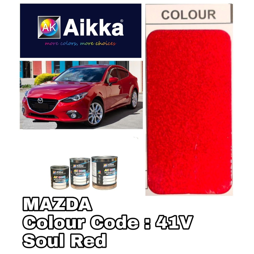 Aikka Mazda 41v Soul Red 2k Car Paint Shopee Malaysia